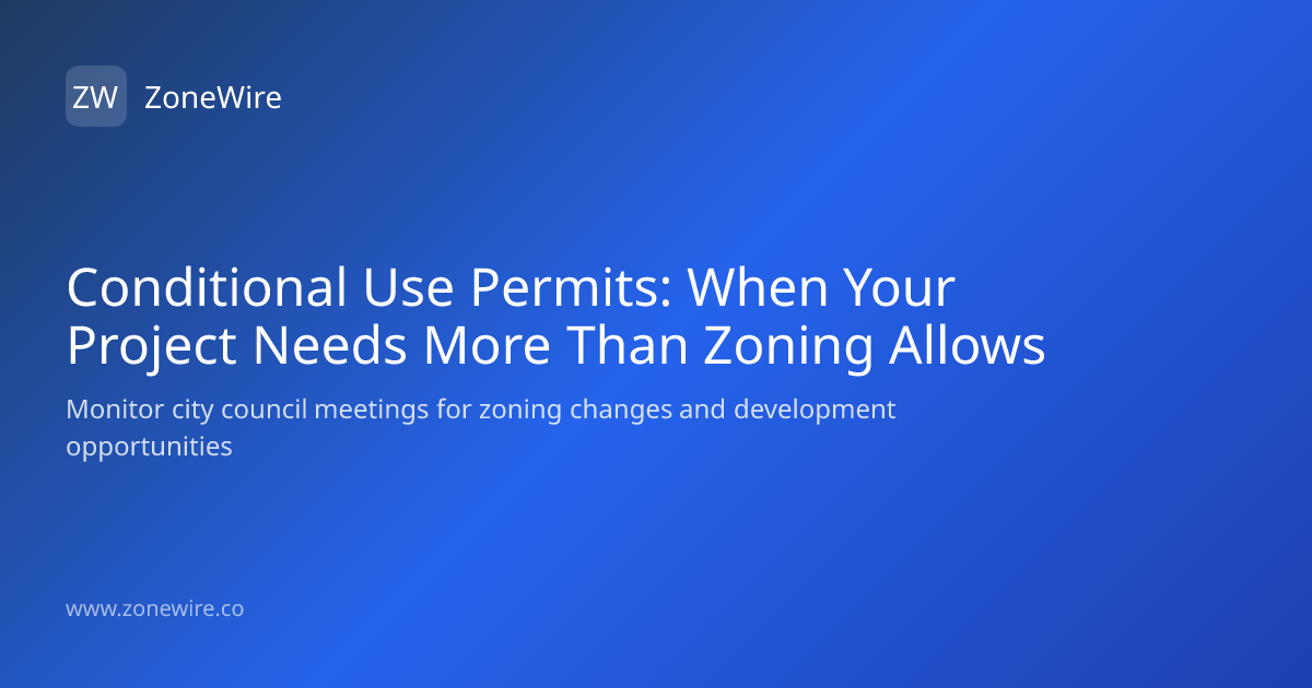 Conditional Use Permits: When Your Project Needs… | ZoneWire