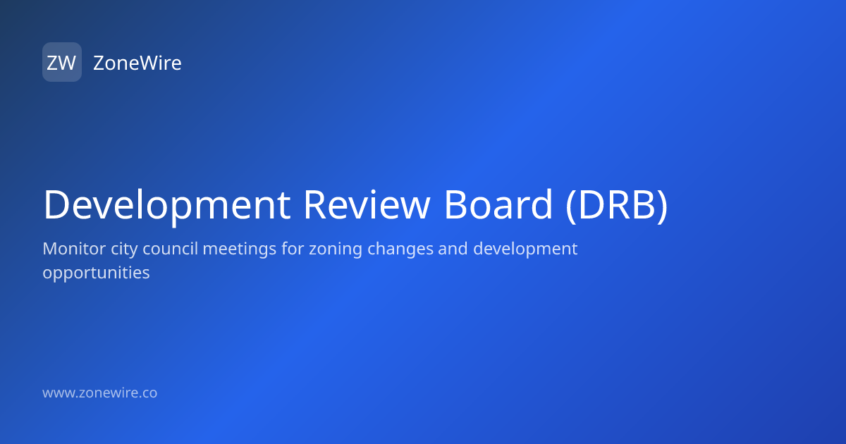 Development Review Board (DRB) Definition | ZoneWire