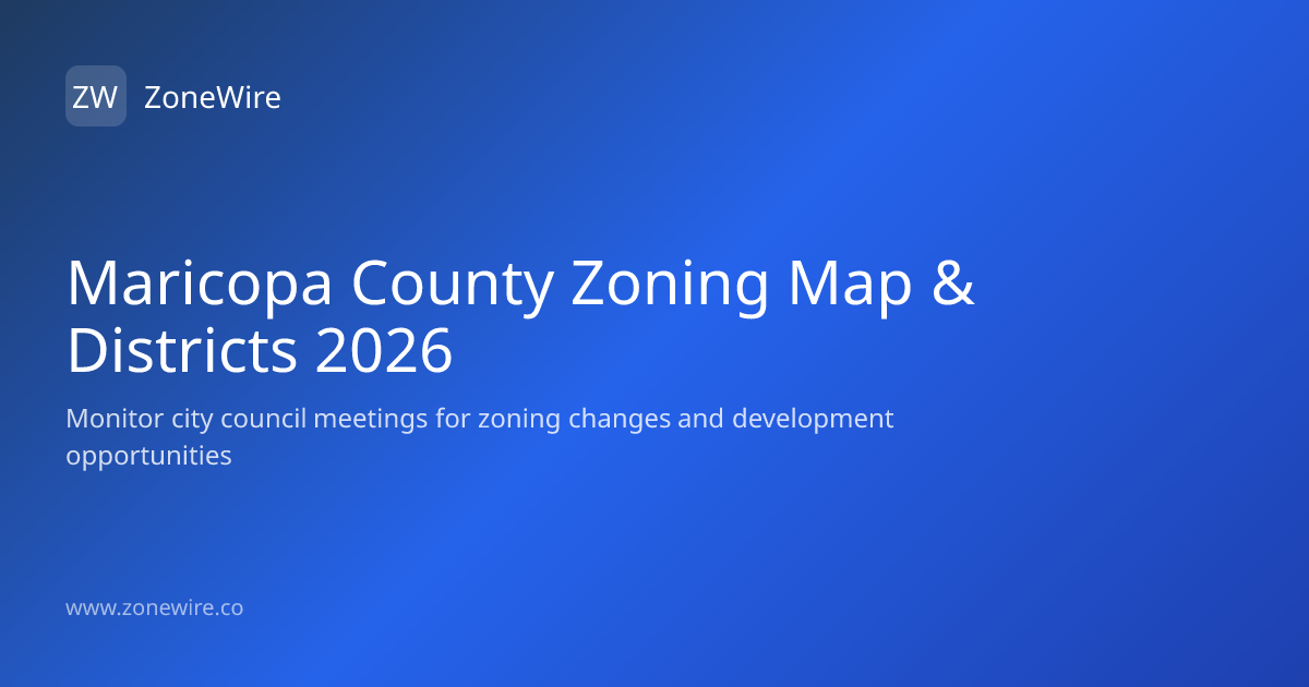 Maricopa County Zoning Map & Districts 2026 | ZoneWire