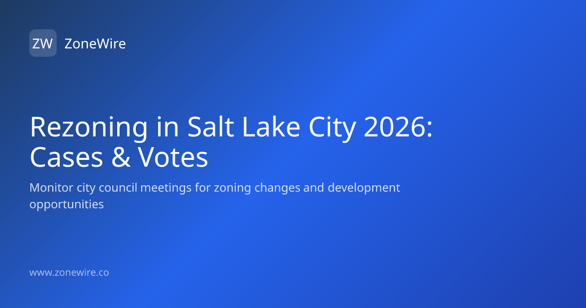 Salt Lake City Approves 1.25 Acre Rezoning on West Van Buren
