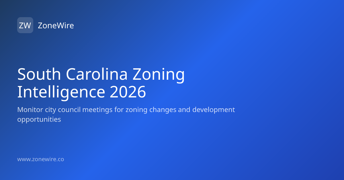 South Carolina Zoning Intelligence 2026 | ZoneWire