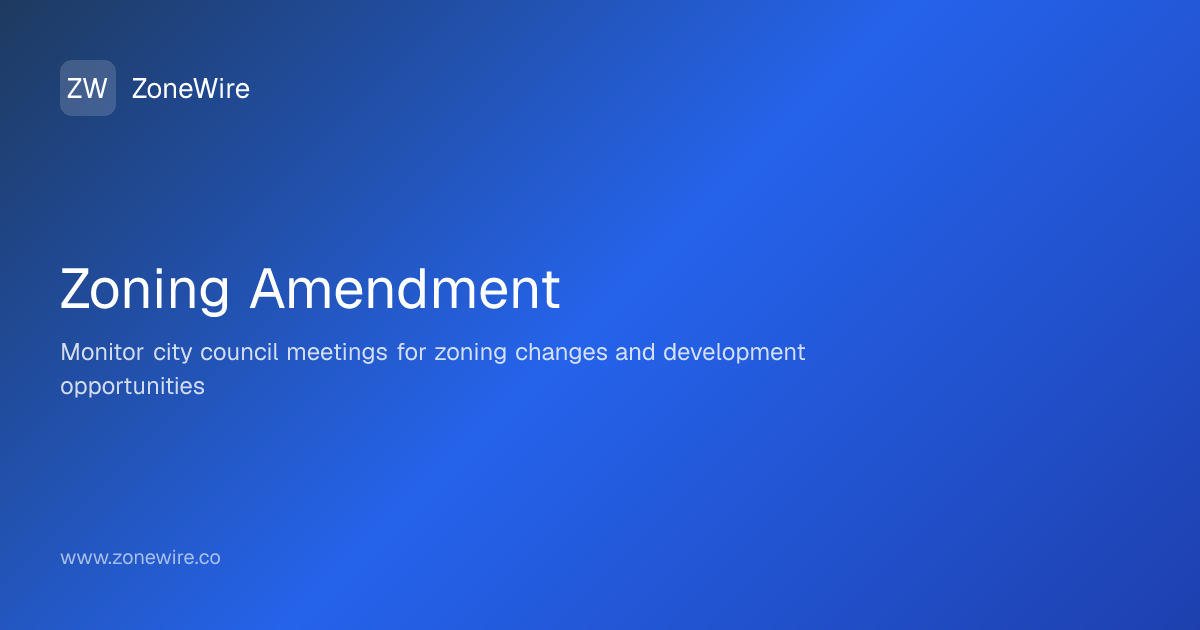 Zoning Amendment in Zoning: Definition & Guide | ZoneWire